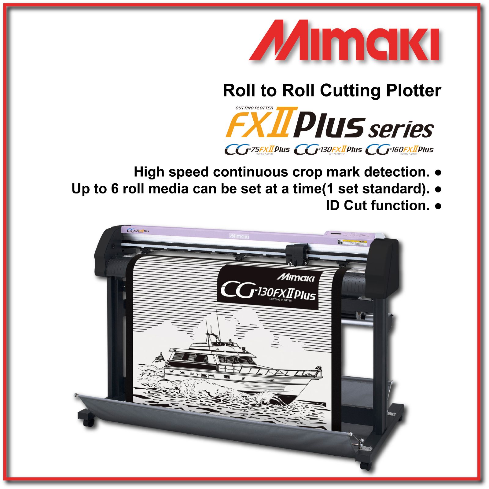 Mimaki – CG-FXII Series Roll to Roll Cutting Plotter