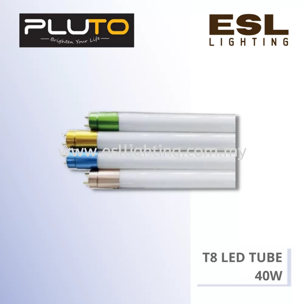 PLUTO T8 LED Tube - 40W - PLT40W-T8