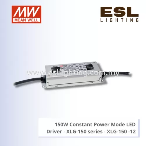 MEANWELL 150W CONSTANT POWER MODE LED DRIVER - XLG-150 SERIES - XLG-150-12