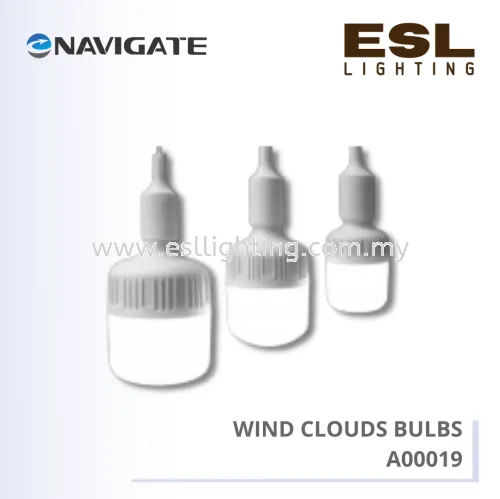 NAVIGATE WIND CLOUDS BULBS A00019 - NT-YH28W-28W / NT-YH38W-38W / NT-YH58W-58W / NT-YGFYK-30W / NT-YGFYK-40W / NT-YGFYK-50W