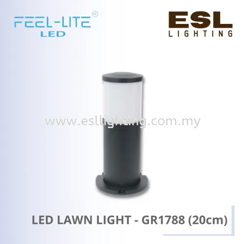 FEEL LITE LED LAWN LIGHT - GR1788/10W/15W/18W - 20CM IP65