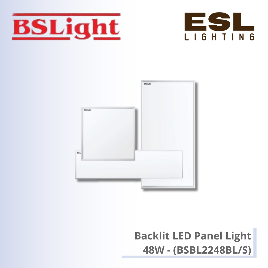 BSLight Backlit LED Panel Light 48W - BSBL2248BL/S [SIRIM]