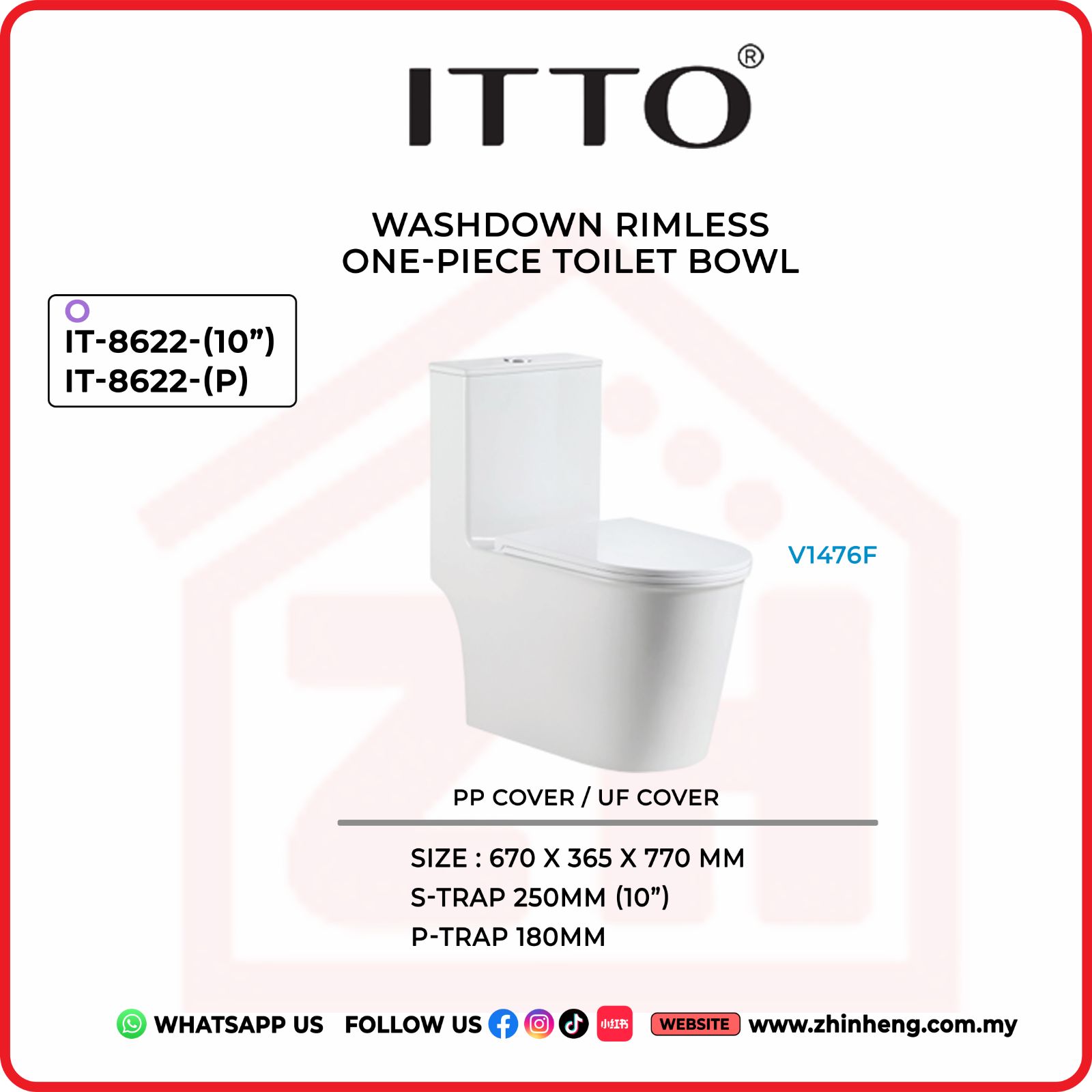 ITTO WASHDOWN RIMLESS ONE PIECE TOILET BOWL IT-8622-(10") + IT-8622-P