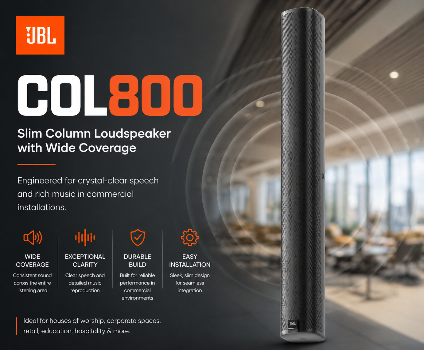 JBL COL800 – Slim Column Loudspeaker with Wide Coverage for Speech & Music in Commercial Installations