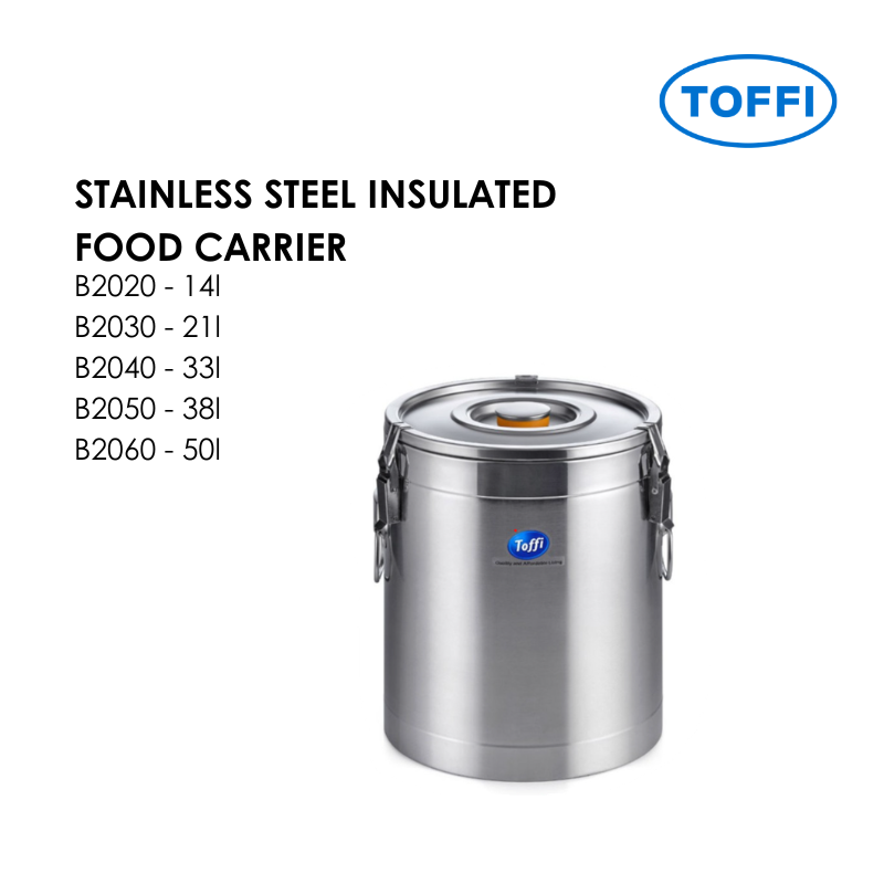 TOFFI STAINLESS STEEL INSULATED FOOD CARRIER B2020 B2030 B2040 B2050 B2060