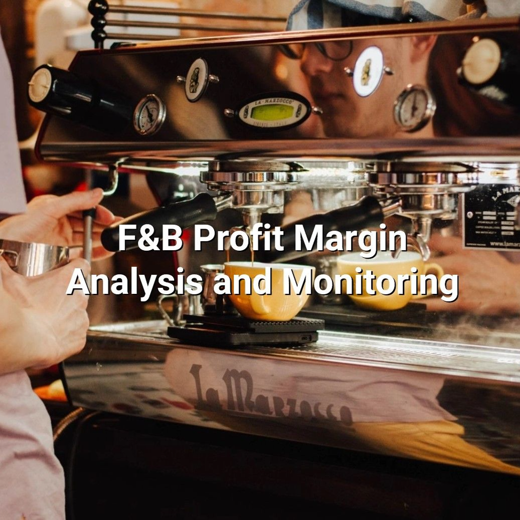 Profit Margin Analysis and Monitoring