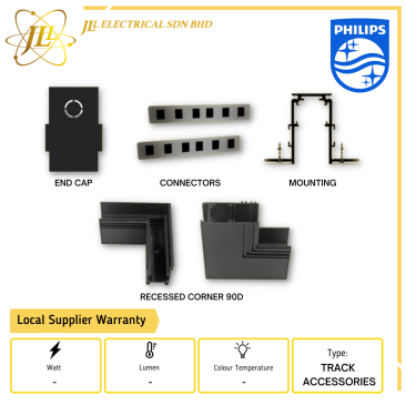 PHILIPS TRACK ACCESSORIES FOR TRIMLESS RECESSED TRACK [END CAP/CONNECTORS/MOUNTING/RECESSED CORNER 90D]