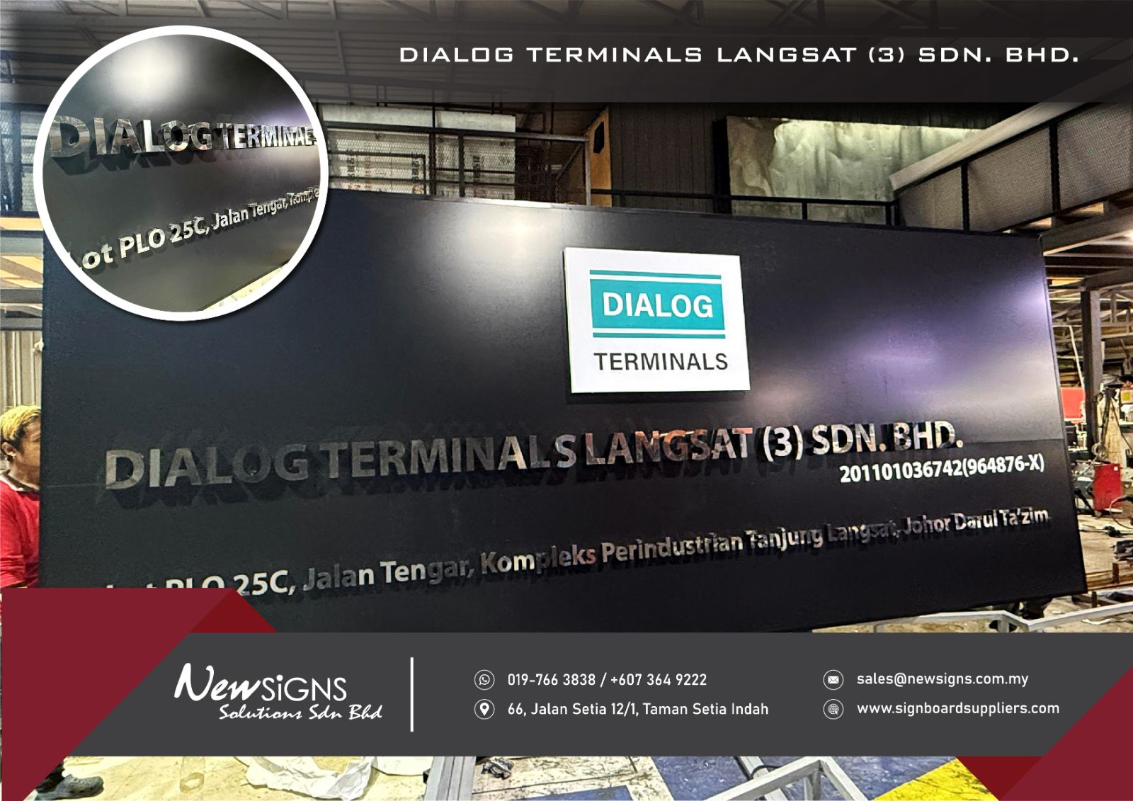 DIALOG TERMINALS LANGSAT (3) SDN. BHD. - ACP Base with Stainless Steel Box up and Alum Box up 25mm Printing Sticker