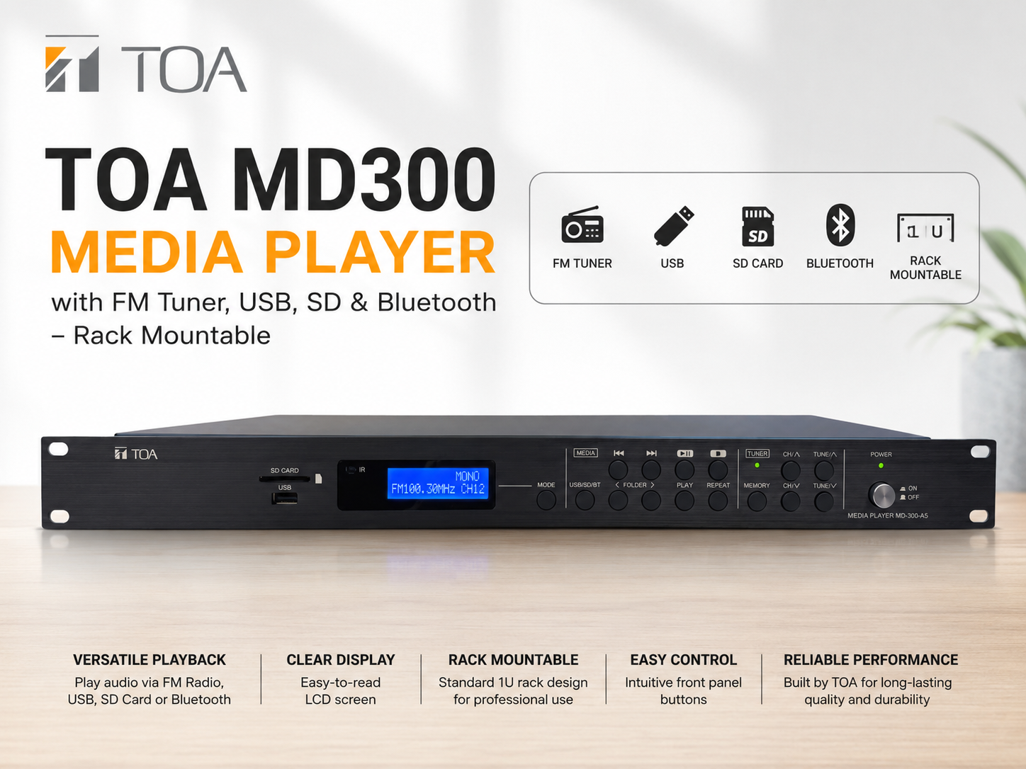 TOA MD300 Media Player with FM Tuner, USB, SD & Bluetooth – Rack Mountable