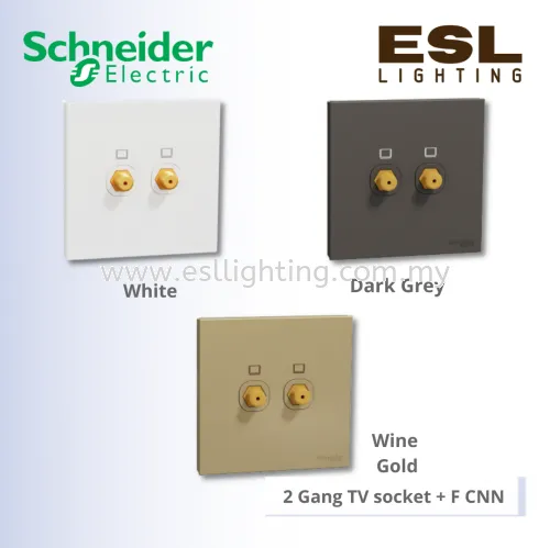 SCHNEIDER AvatarOn C 2 Gang TV socket + F CNN - E8732TVF_WE E8732TVF_WG E8732TVF_DG