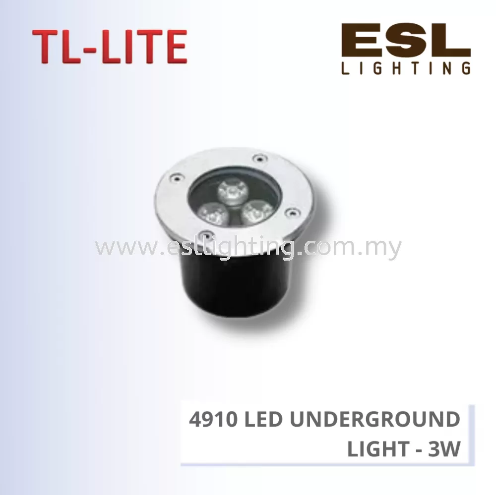 TL-LITE UNDERGROUND LIGHT - 4910 LED UNDERGROUND LIGHT - 3W