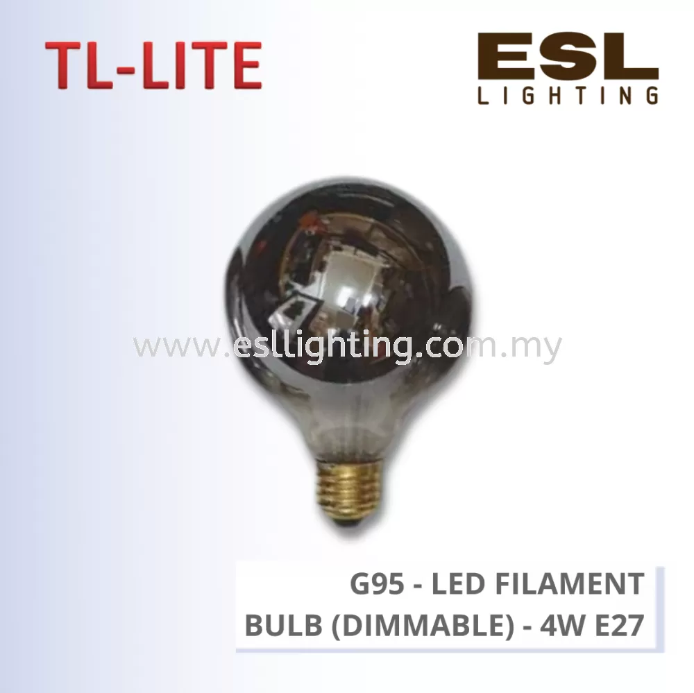 TL-LITE BULB - LED FILAMENT BULB (DIMMABLE) - G95 - 4W