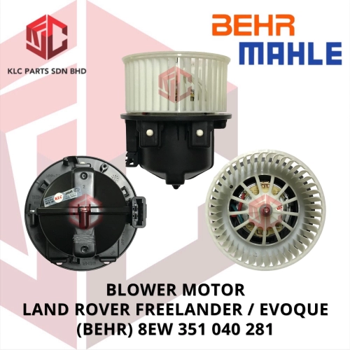 BLOWER MOTOR LAND ROVER FREELANDER / EVOQUE 2PIN W/WHEEL (BEHR) 8EW 351 040 281