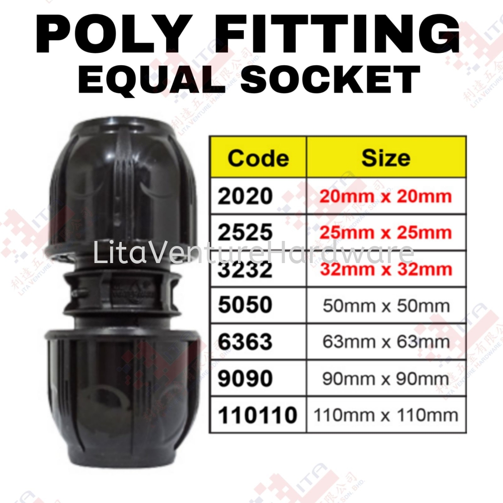 POLY FITTING EQUAL SOCKET - 2020 2525 3232 5050 6363 9090 110110