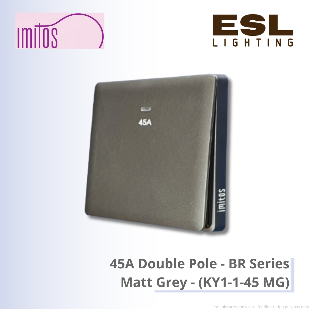 IMITOS 45A Double Pole (BR Series) Matt Grey - KY1-1-45 MG