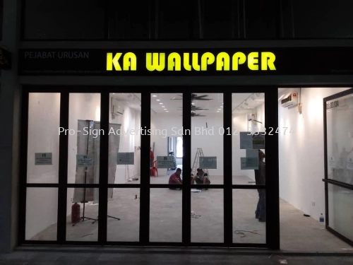 3D FRONT LIT SIGNAGE (KA WALLPAPER, CYBERJAYA, 2019)