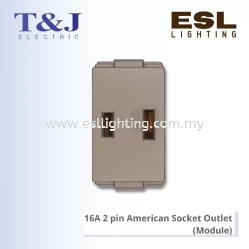T&J DECO SERIES 16A 2 pin American Socket Outlet (Module) - W8315U / W8315U-SBL / W8315U-ST / W8315U-MSB / W8315U-MSL