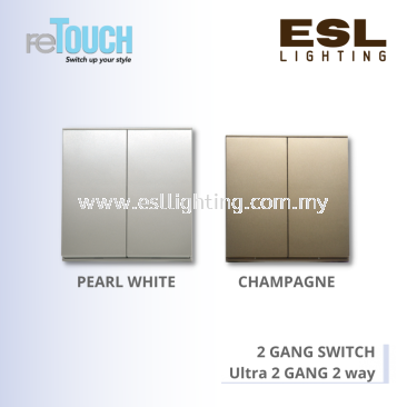 RETOUCH ELEGENCE SENSE'S - 2 GANG SWITCH - E022W – Ultra 2 GANG 2 WAY