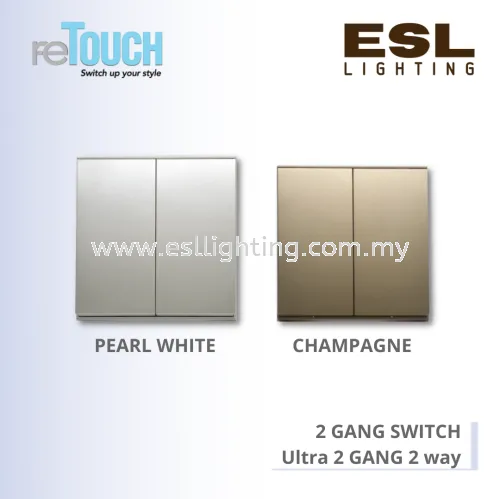 RETOUCH ELEGENCE SENSE'S - 2 GANG SWITCH - E022W – Ultra 2 GANG 2 WAY