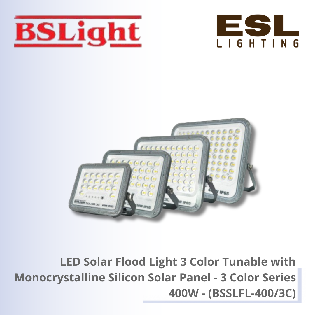 BSLight LED Solar Flood Light 3 Color Tunable with Monocrystalline Silicon Solar Panel (3 Color Series) 400W - BSSLFL-400/3C IP65 [SIRIM]