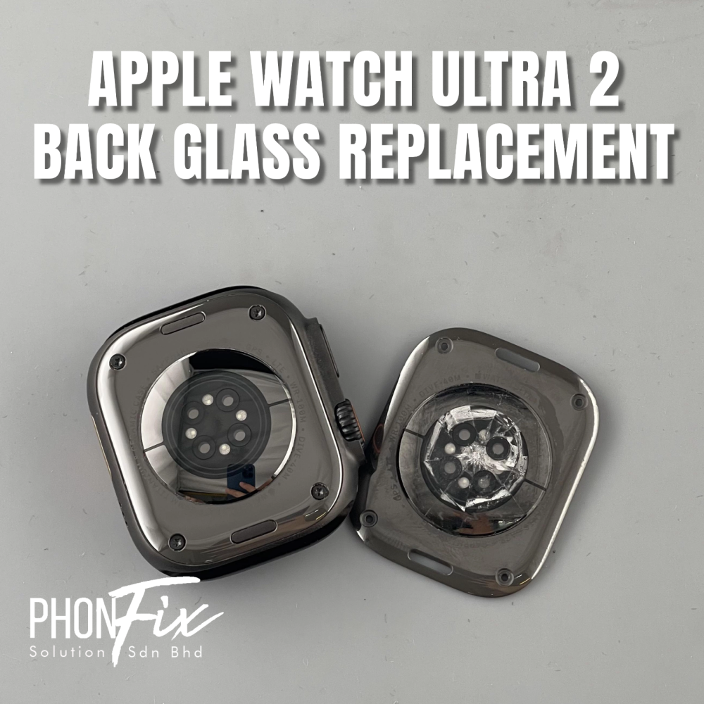 APPLE WATCH ULTRA 2 BACK GLASS REPLACEMENT