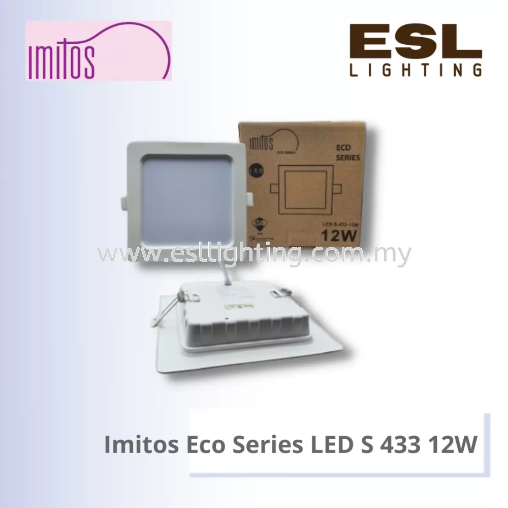 IMITOS ECO SERIES LED DOWNLIGHT SQUARE S 433 12W [ SIRIM ]