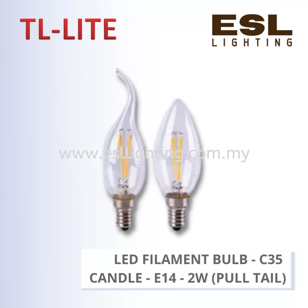 TL-LITE BULB - LED FILAMENT BULB - C35 CANDLE - E14/E27 -2W (PULL TAIL)