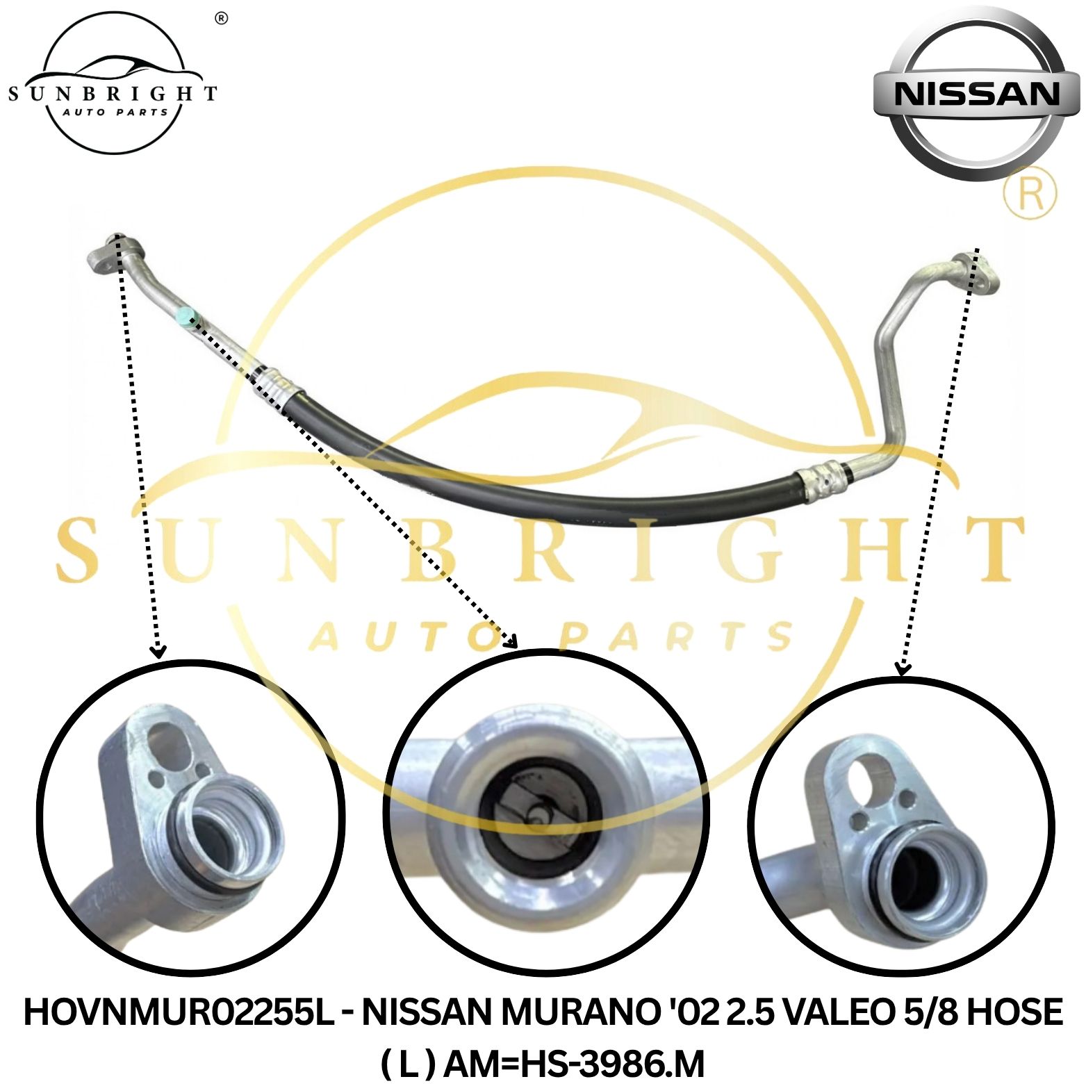 HOVNMUR02255L - NISSAN MURANO '02 2.5 VALEO 5/8 HOSE ( L ) AM=HS-3986.M
