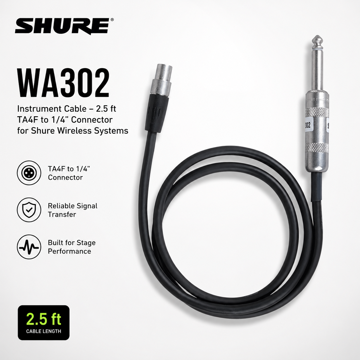 SHURE WA302  Instrument Cable – 2.5 ft TA4F to 1/4" Connector for Shure Wireless Systems