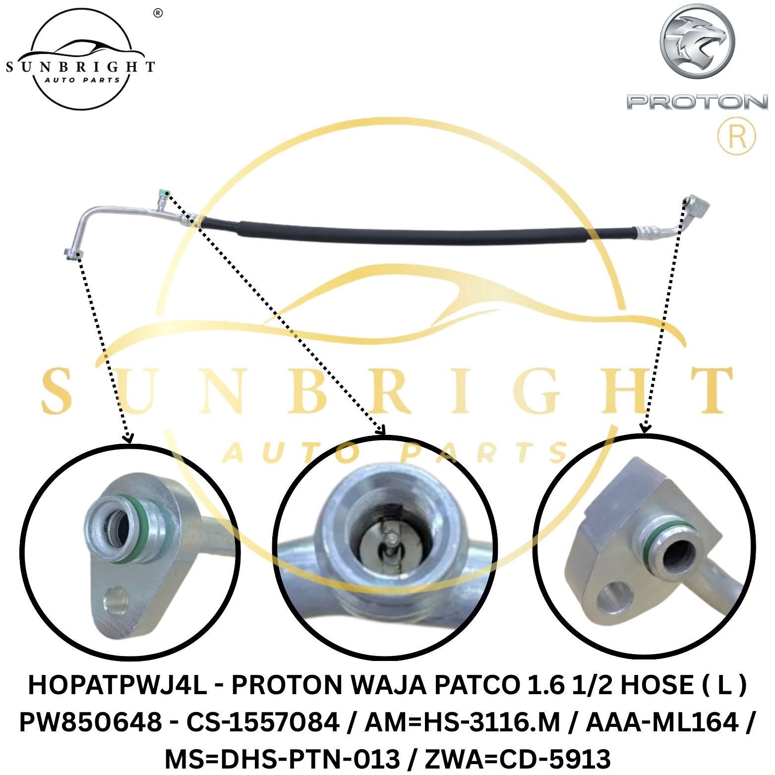 HOPATPWJ4L - PROTON WAJA PATCO 1.6 1/2 HOSE ( L ) PW850648 - CS-1557084 / AM=HS-3116.M / AAA-ML164 / MS=DHS-PTN-013 / ZWA=CD-5913