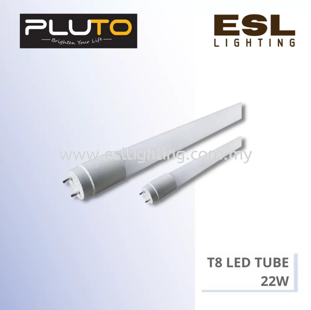 PLUTO T8 LED Tube - 22W - PLT22W-T8