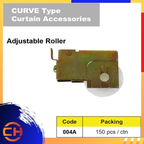 CURVE TYPE CURTAIN ACCESSORIES (Adjustable Roller 004A)