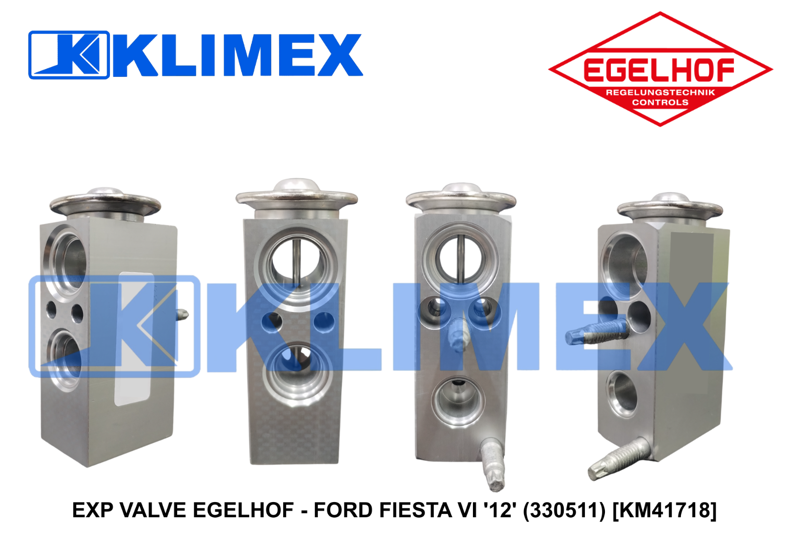 EXP VALVE EGELHOF - FORD FIESTA VI '12' (330511) [KM41718]