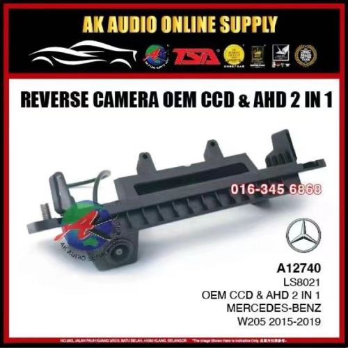 Mercedes-Benz W205 CCLASS 2015 - 2019 (LS-8021) Car CCD & AHD 2 in 1 Rear View OEM Reverse Camera -A12740 - AK Audio Supply Sdn Bhd