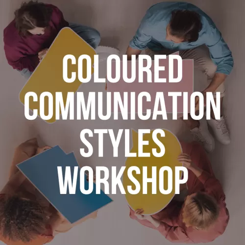 Coloured Communication Styles Workshop
