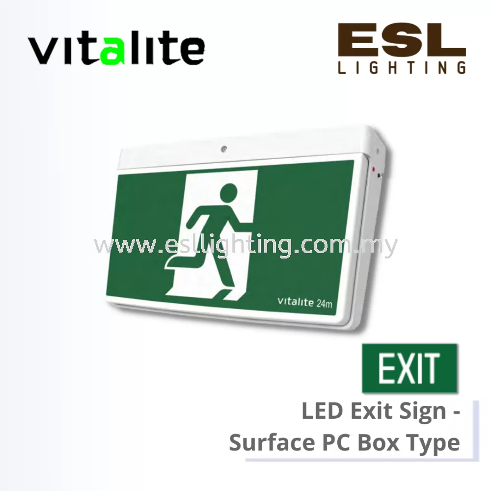 VITALITE LED EXIT SIGN Surface PC Box Type - VES 300/PC/E (Single Sided View) / VES 300/PC/ELRA (Double Sided View) / VES 300/PC/RM (Single Sided View) / VES 300/PC/RMLRA (Double Sided View)