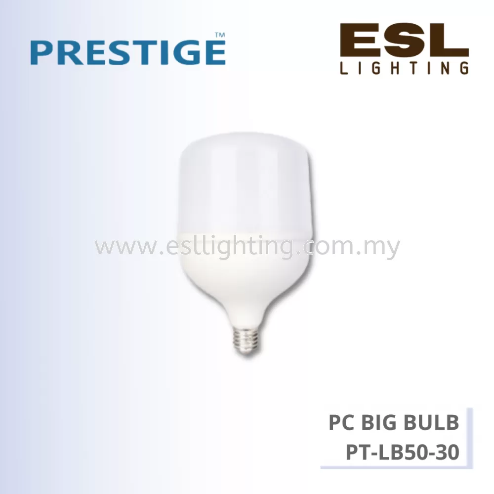 PRESTIGE PC LED BIG BULB E27 30W - PT-LB50-30