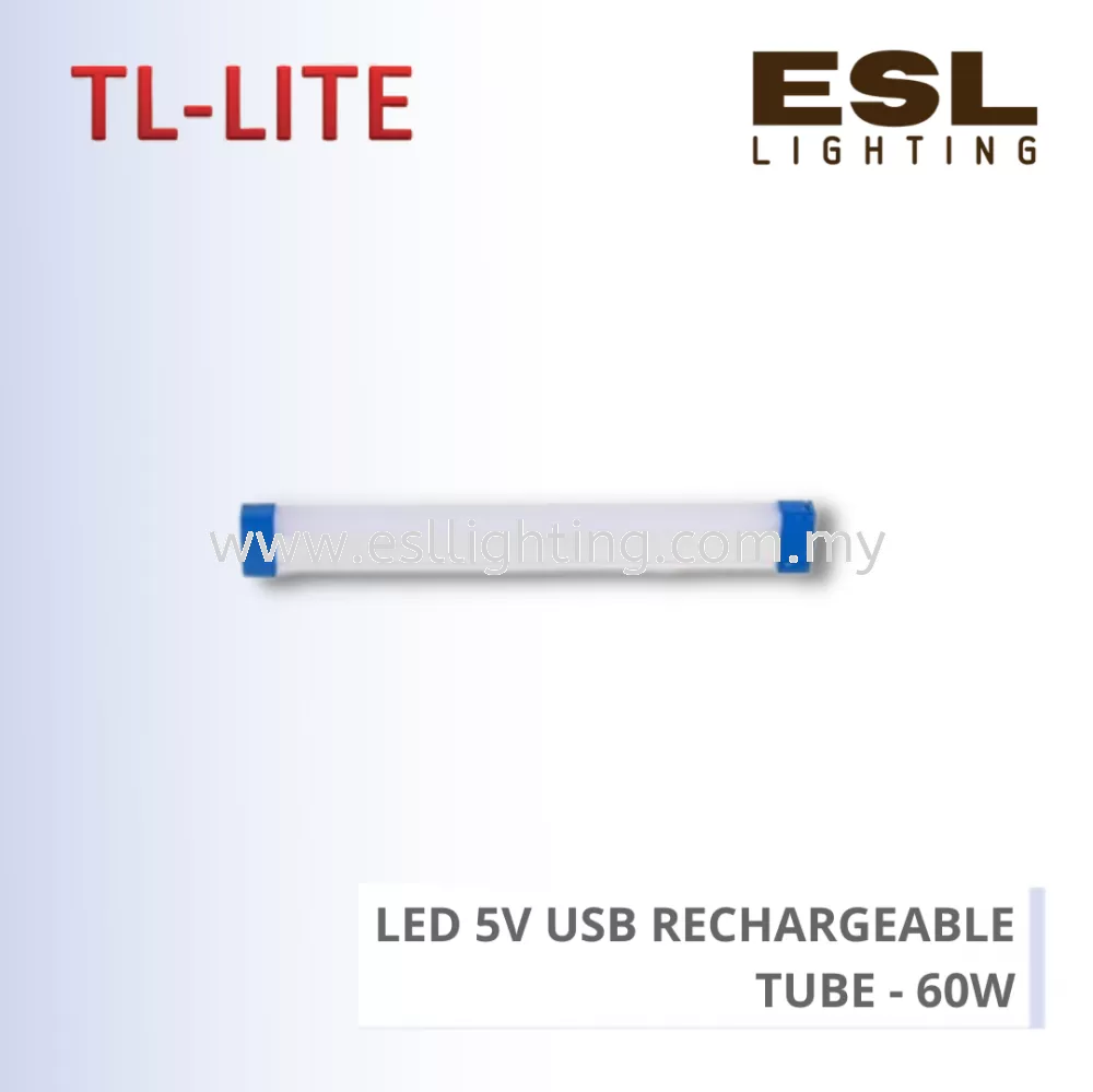 TL-LITE LED 5V USB RECHARGEABLE TUBE - 60W