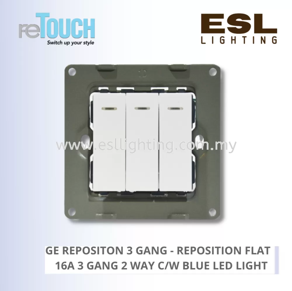 RETOUCH GRAND ELEMENTS - GE REPOSITION 3 GANG - E/SW032N-GW – REPOSITION FLAT 16A 3 GANG 2 WAY C/W BLUE LED LIGHT