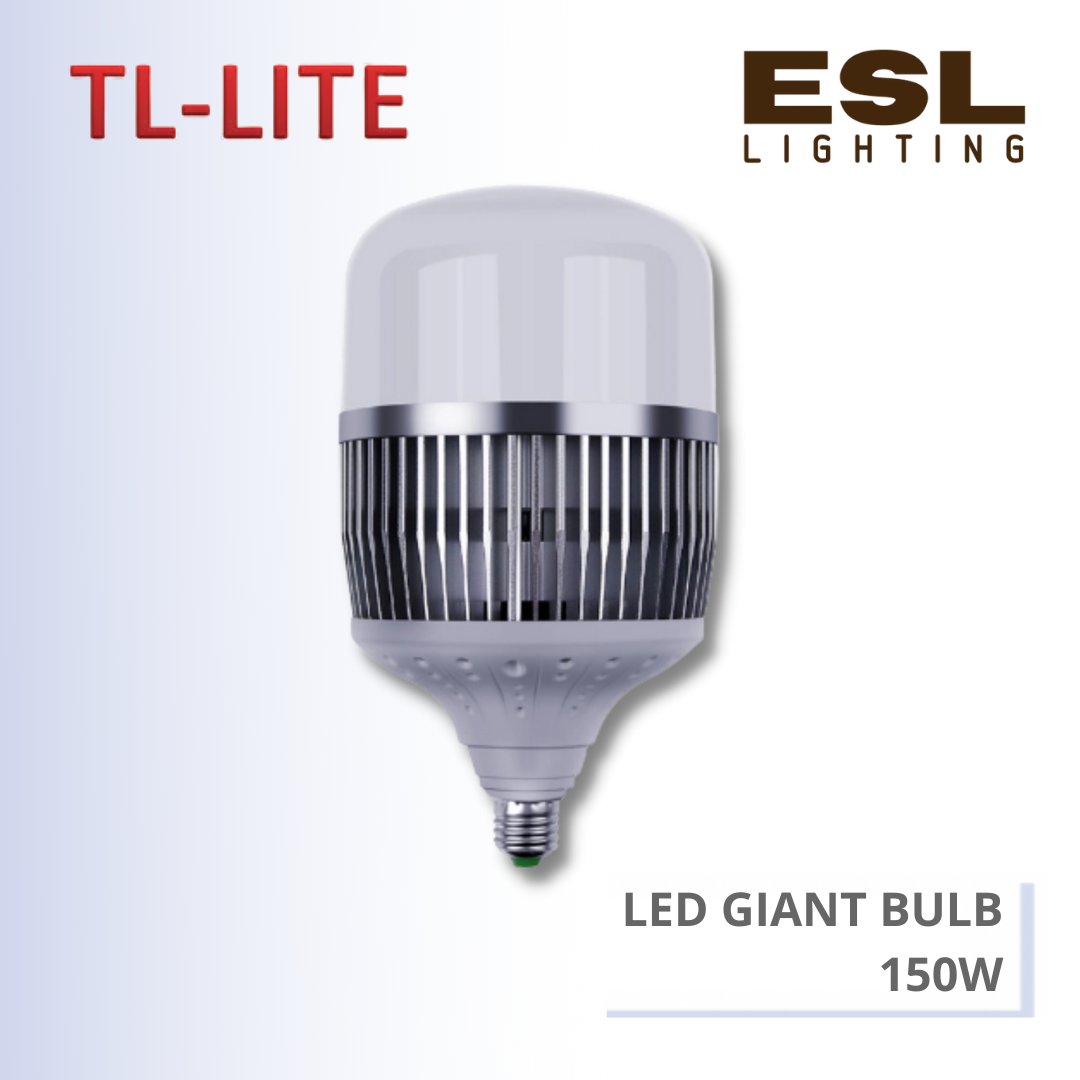 TL-LITE BULB - LED GIANT BULB - 150W