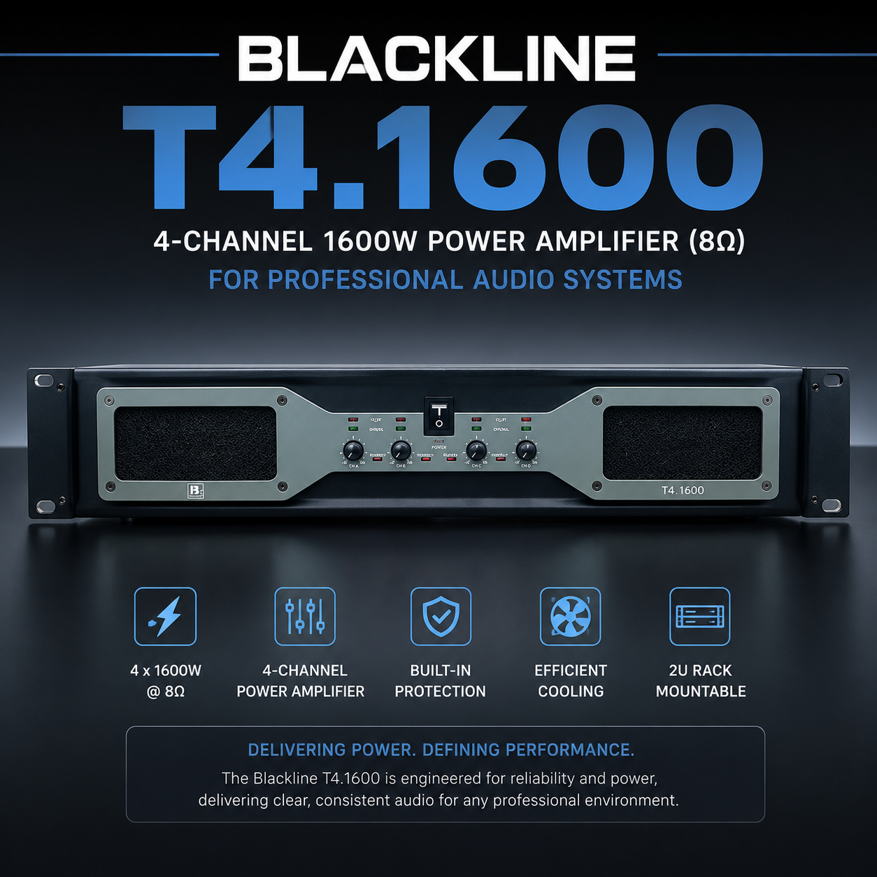 Blackline T4.1600 – Penguat Kuasa 4 Saluran 1600W (8Ω) untuk Sistem Audio Profesional