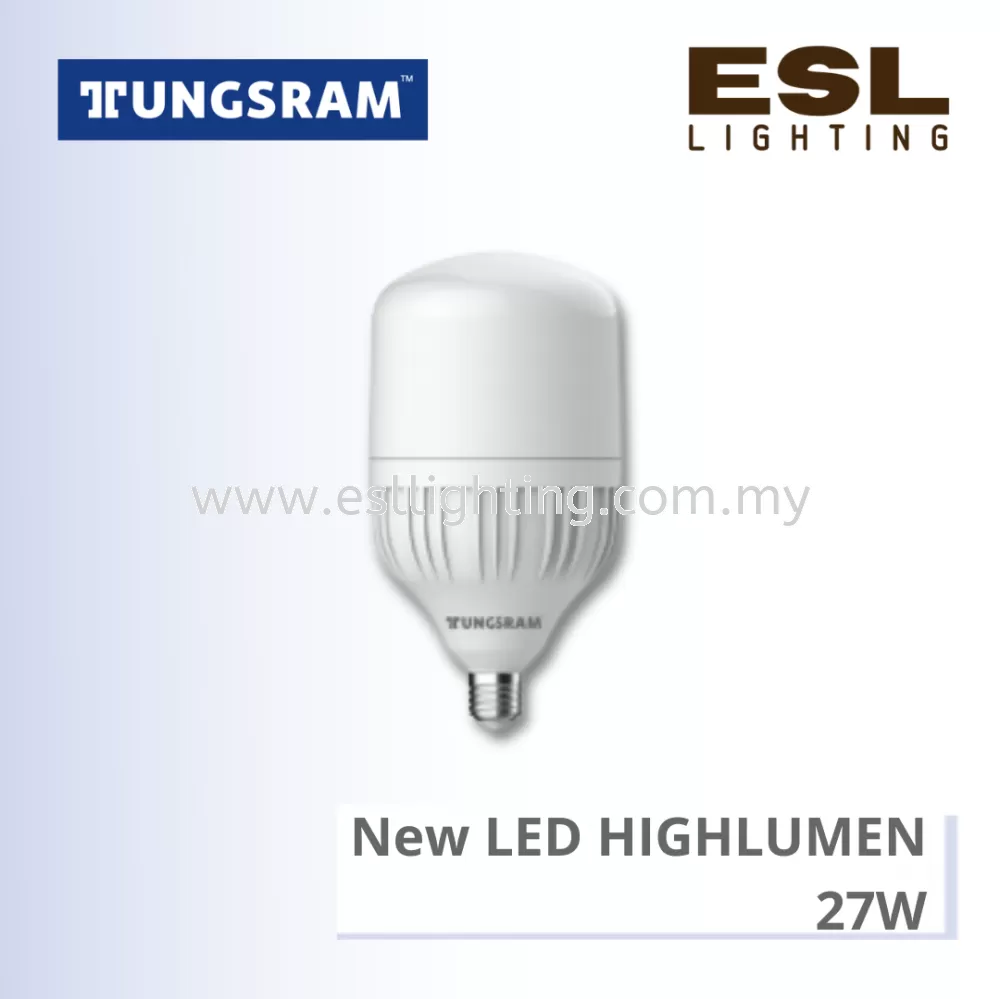 TUNGSRAM LED BULB - NEW LED HIGHLUMEN 27W - 93083686 / 93083687