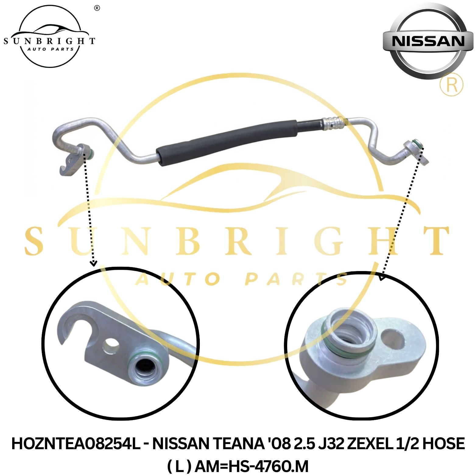 HOZNTEA08254L - NISSAN TEANA '08 2.5 J32 ZEXEL 1/2 HOSE ( L ) AM=HS-4760.M