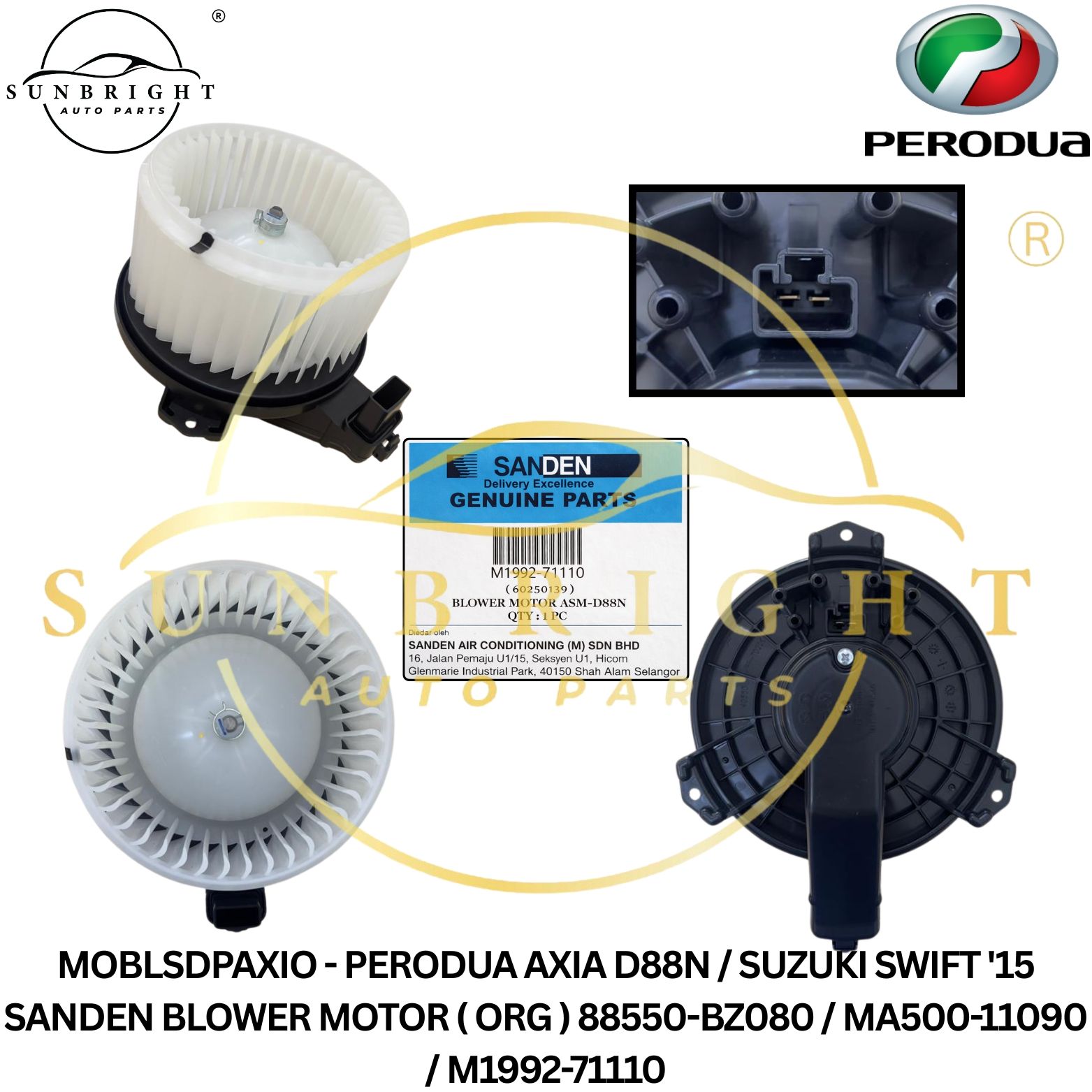 MOBLSDPAXIO - PERODUA AXIA D88N / SUZUKI SWIFT '15 SANDEN BLOWER MOTOR ( ORG ) 88550-BZ080 / MA500-11090 / M1992-71110