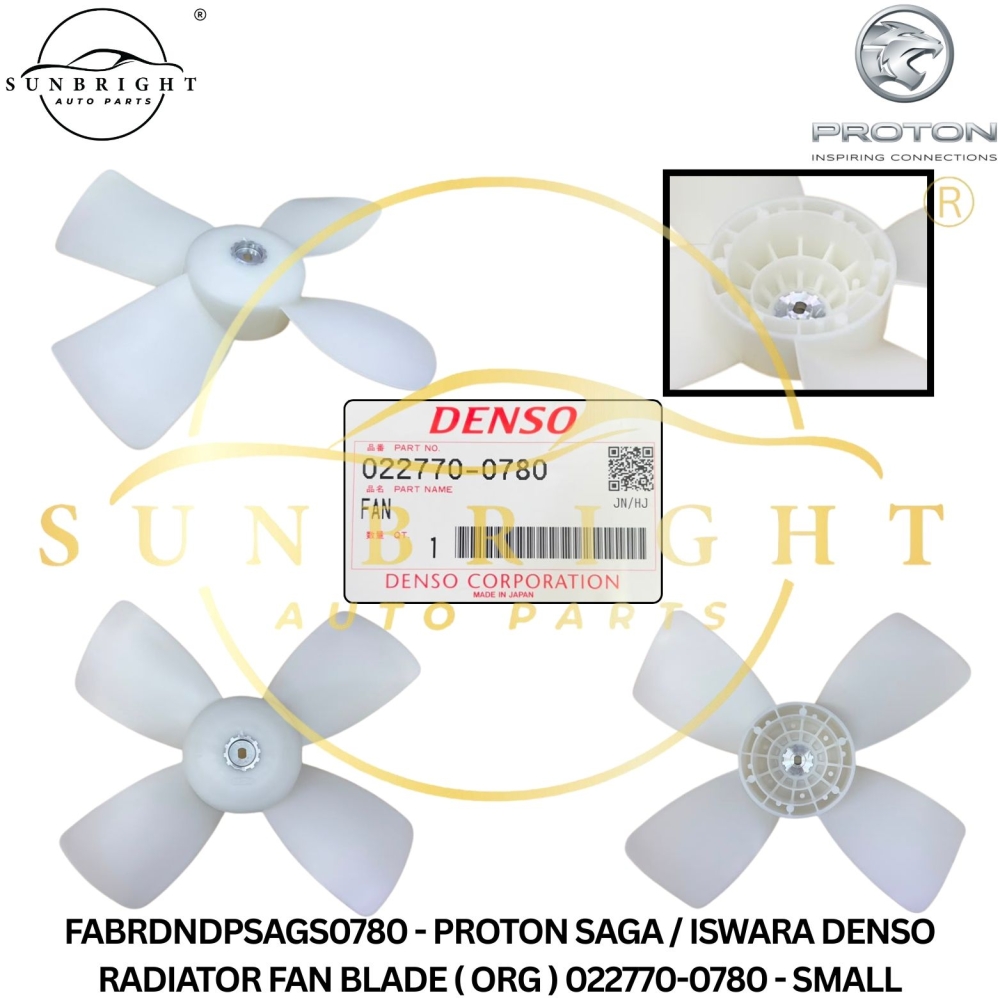 FABRDNDPSAGS0780 - PROTON SAGA / ISWARA DENSO RADIATOR FAN BLADE ( ORG ) 022770-0780 - SMALL