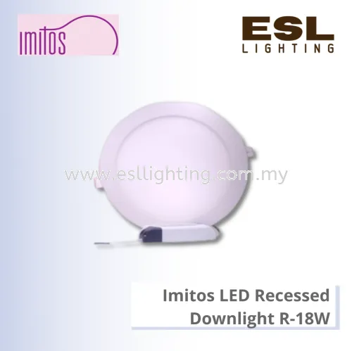 IMITOS LED Recessed Downlight Round 18W - LED-DL-R-18W [SIRIM]