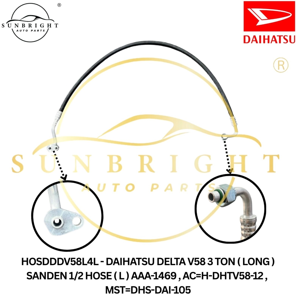 HOSDDDV58L4L - DAIHATSU DELTA V58 3 TON ( LONG ) SANDEN 1/2 HOSE ( L ) AAA-1469 , AC=H-DHTV58-12 , MST=DHS-DAI-105