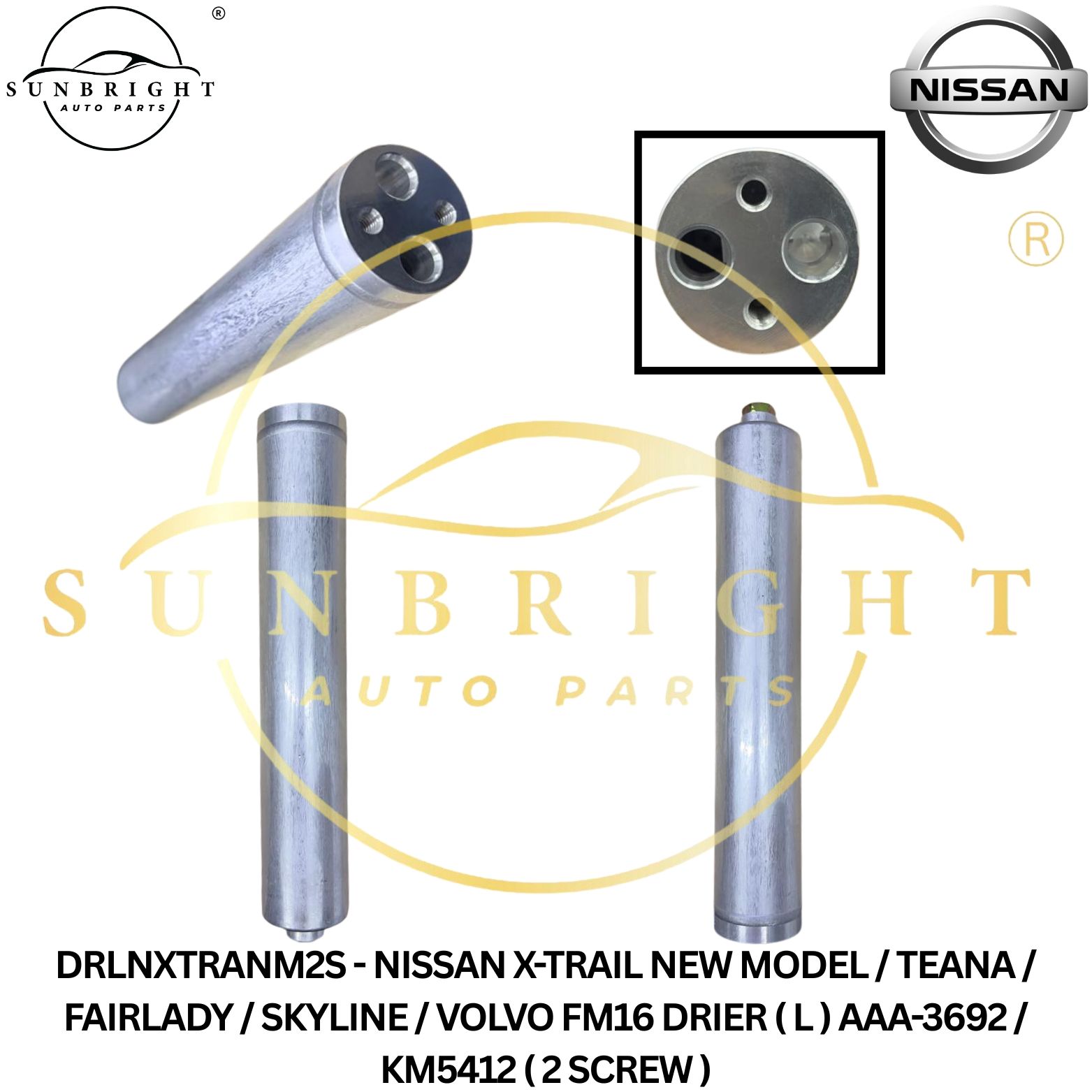 DRLNXTRANM2S - NISSAN X-TRAIL NEW MODEL / TEANA / FAIRLADY / SKYLINE / VOLVO FM16 DRIER ( L ) AAA-3692 / KM5412 ( 2 SCREW )