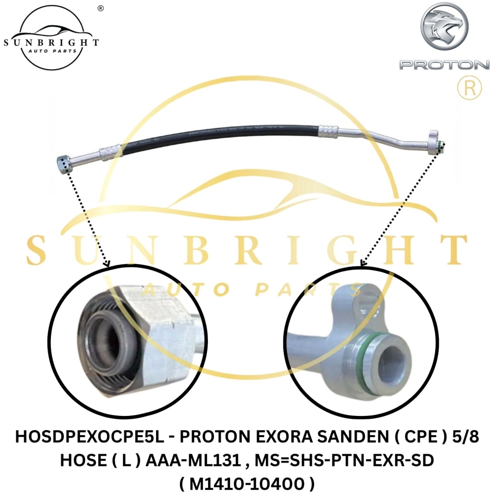 HOSDPEXOCPE5L - PROTON EXORA SANDEN ( CPE ) 5/8 HOSE ( L ) AAA-ML131 , MS=SHS-PTN-EXR-SD ( M1410-10400 )