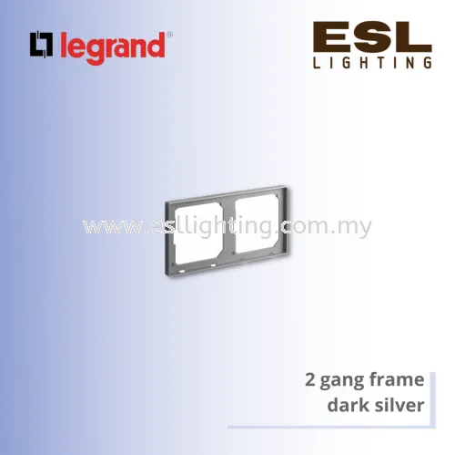 Legrand Galion™  2 gang frame dark silver